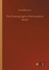 The Floating Light of the Goodwin Sands - Book