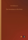 The Norsemen in the West - Book