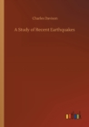 A Study of Recent Earthquakes - Book