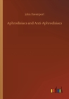 Aphrodisiacs and Anti-Aphrodisiacs - Book