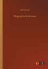 Biographia Scoticana - Book