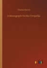 A Monograph On the Cirripedia - Book