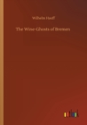 The Wine-Ghosts of Bremen - Book