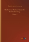 The Poetical Works of Elizabeth Barrett Browning : Volume 2 - Book