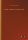 Prison Memoirs of An Anarchist - Book