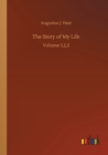 The Story of My Life : Volume 1,2,3 - Book