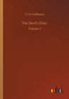 The Devil's Elixir : Volume 1 - Book