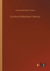 Cynthia Wakeham's Money - Book