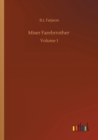 Miser Farebrrother : Volume 1 - Book