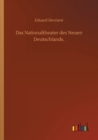 Das Nationaltheater des Neuen Deutschlands. - Book