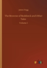 The Brownie of Bodsbeck and Other Tales : Volume 1 - Book