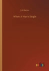 When A Man's Single - Book