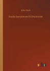 Insula Sanctorum Et Doctorum - Book