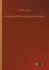 Kimiko and Other Japanese Sketches - Book