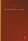 Talks On the Study of Literature - Book