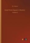 Great Porter Square : A Mystery: Volume 2 - Book