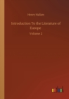 Introduction To the Literature of Europe : Volume 2 - Book