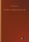 An Outline of English Speech-Craft - Book