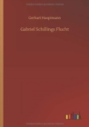 Gabriel Schillings Flucht - Book