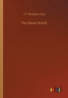The Ghost World - Book
