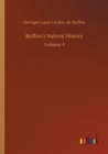 Buffon's Natural History : Volume 4 - Book