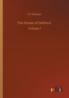The House of Defence : Volume 2 - Book