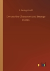 Devonshire Characters and Strange Events - Book