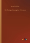 Mythology Among the Hebrews - Book