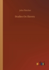 Studies On Slavery - Book