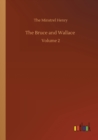 The Bruce and Wallace : Volume 2 - Book