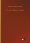 Two Little Pilgrims' Progress - Book