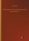The Countess of Lowndes Square and Other Stories - Book