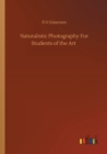 Naturalistic Photography For Students of the Art - Book