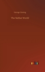 The Nether World - Book