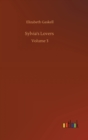 Sylvia's Lovers : Volume 3 - Book