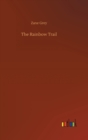 The Rainbow Trail - Book