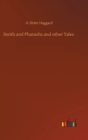 Smith and Pharaohs and other Tales - Book