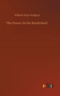 The House On the Borderland - Book