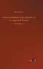 A General History and Collection of Voyages and Travels : Volume 2 - Book