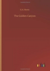 The Golden Canyon - Book