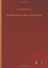 The High School Boys' Canoe Club - Book