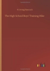 The High School Boys' Training Hike - Book