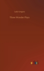 Three Wonder Plays - Book