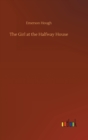 The Girl at the Halfway House - Book