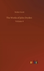 The Works of John Dryden : Volume 4 - Book