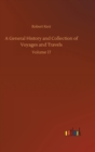A General History and Collection of Voyages and Travels : Volume 17 - Book