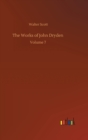 The Works of John Dryden : Volume 7 - Book