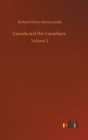 Canada and the Canadians : Volume 2 - Book