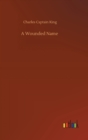 A Wounded Name - Book