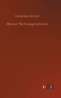 Marcus : The Young Centurion - Book